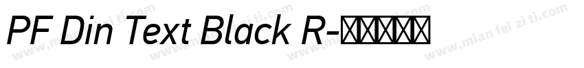 PF Din Text Black R字体转换
